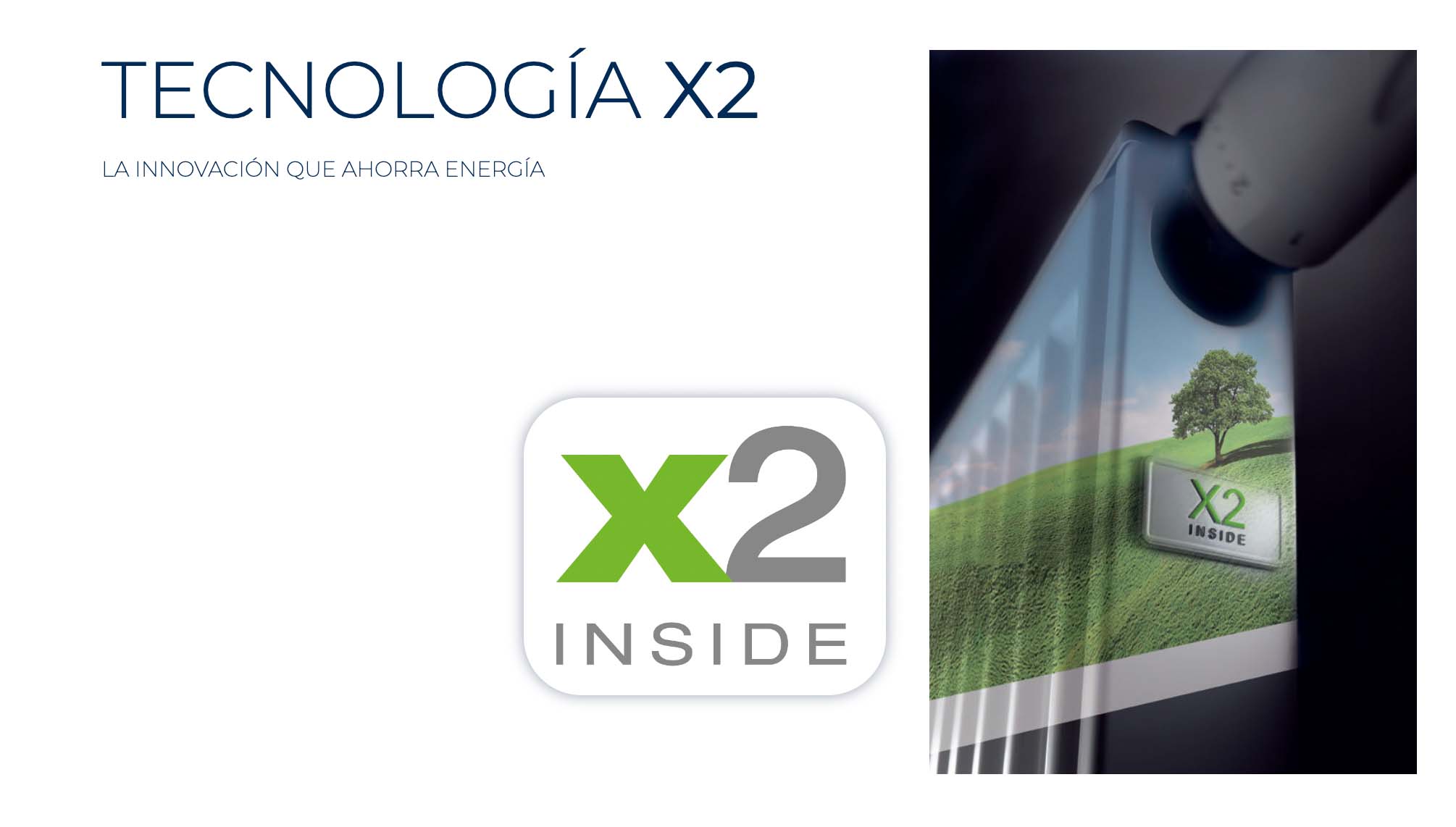 Tecnología X2 y X Flair