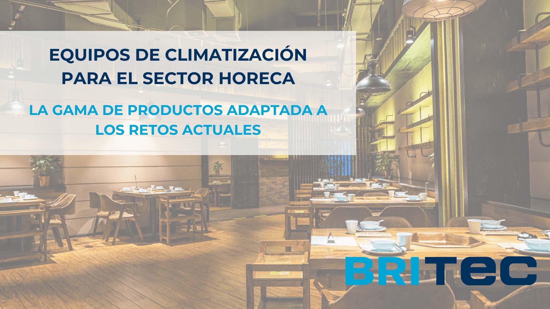 Equipos de climatización Horeca