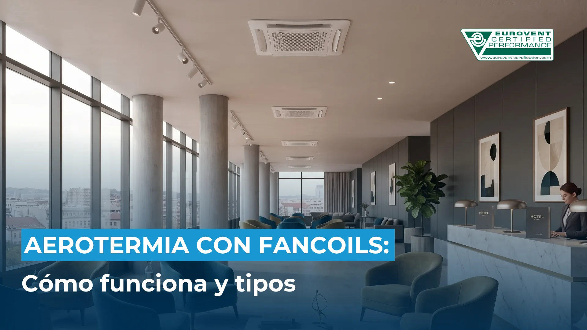 Aerotermia con Fancoils